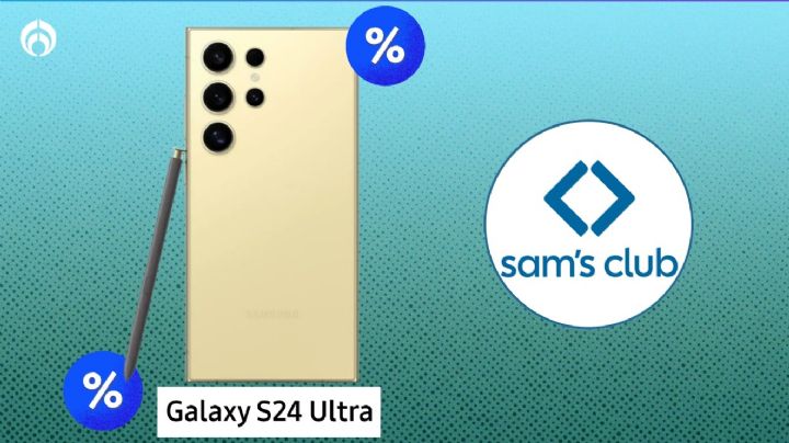 Sam's Club tiene en rebaja el Samsung Galaxy S24 Ultra, el mejor de la gama alta