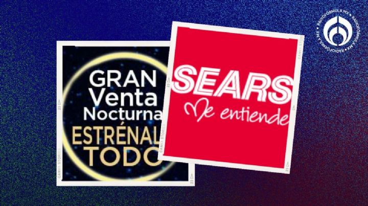 Venta Nocturna de Sears: ¿Cuándo será y en qué departamentos habrá descuentos?