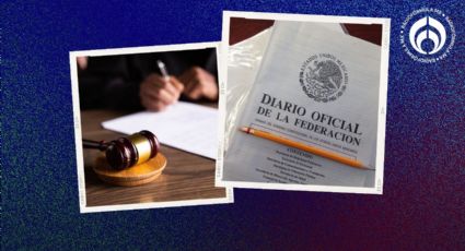 Supremacía Constitucional: decreto que blinda reformas de la 4T es publicado en el DOF