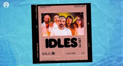 IDLES tendrá un after party tras su show en CDMX: Precios y fecha