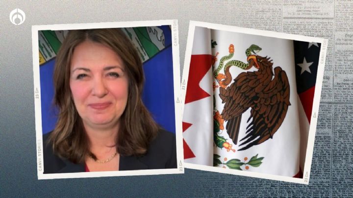 En Canadá 'se unen' contra México: primera ministra de Alberta pide sacar al país del T-MEC