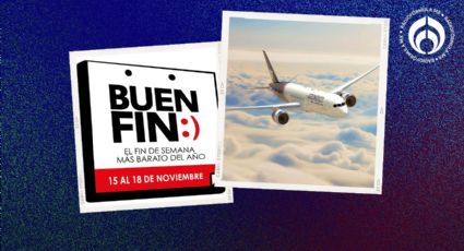 Buen Fin 2024: Aeroméxico tiene 'ofertones' en estos vuelos para viajar en tus vacaciones