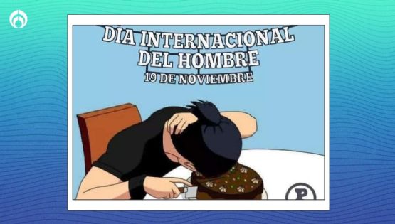 Memes por el Día Internacional del Hombre y ¿por qué se celebra hoy 19 de noviembre?