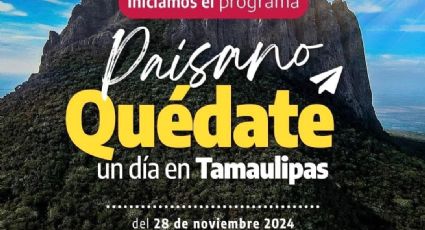 Paisano, descubre Tamaulipas: Un día para vivir su magia