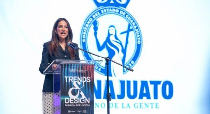 Foro 'Trends and Design Fashion': va Guanajuato por ser referente de la moda en el país