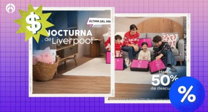 Última Venta Nocturna de 2024 en Liverpool: TODAS las promociones, horario y días exactos