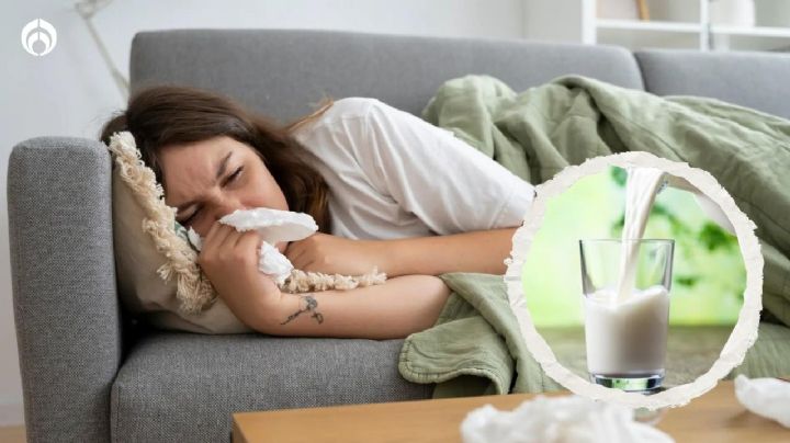 ¿Por qué no debes tomar leche cuando tienes gripa? Especialista lo explica