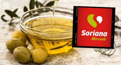 Soriana vende baratísimo el aceite de oliva calificado como excelente por Profeco