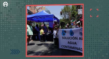 Agua contaminada: vecinos de BJ rechazan acuerdo con CDMX pese a diálogo y seguirá plantón