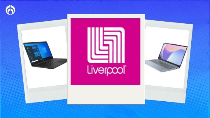 Liverpool se ‘pone guapo’: remata estas 5 laptops a mitad de precio antes de la Venta Nocturna