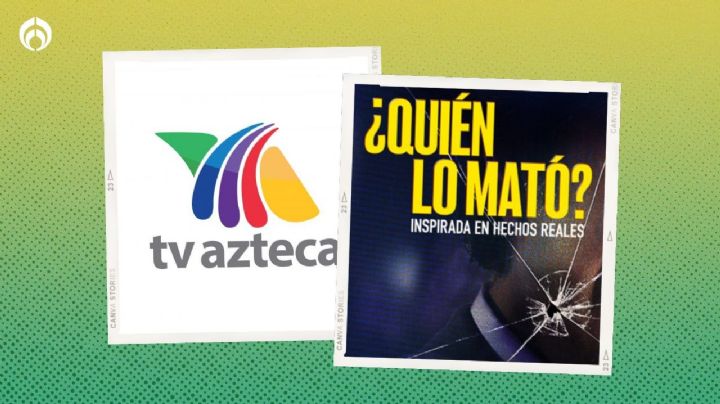 TV Azteca obtiene los derechos para transmitir polémica serie del asesinato de un conductor de TV