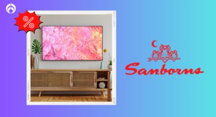 Sanborns remata con el 59% pantalla Samsung QLED de 55 pulgadas por el Día del Padre