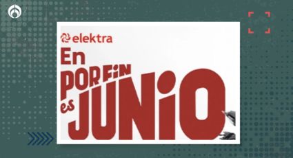 Elektra: ¿Cuándo inician las ofertas de ‘Por Fin es Junio’ y qué artículos tendrán rebaja?