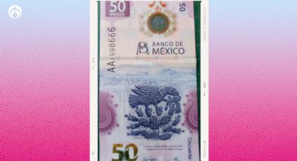 El número de serie del billete de 50 pesos que es tan especial y por el que dan 2 millones de pesos