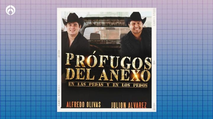 Prófugos del anexo confirman fecha para CDMX; Julión Álvarez y Alfredito Olivas anuncian FECHAS