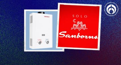 Sanborns: este es el boiler para gas LP más barato y ahorrador que puedes comprar