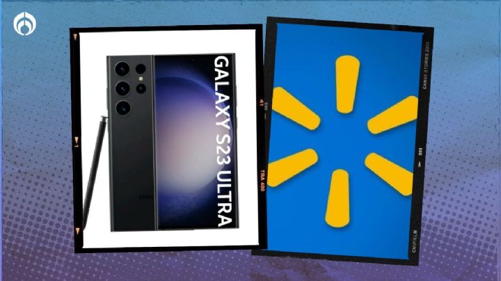 Walmart remata Samsung Galaxy S23 Ultra con decuentazo de 4 mil pesos