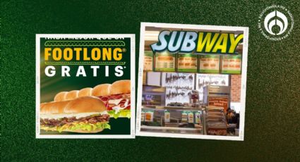 Subways GRATIS en todo México: te decimos cuándo y cómo