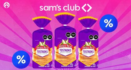 ¿Listo para 'El grito'? Sam’s Club remata paquete de tostadas Milpa Real para pozole, tinga y más