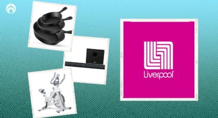 A días de la Venta Nocturna de Liverpool estas son las mejores ofertas y promociones de la semana