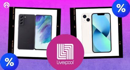 Ofertas rumbo a la Venta Nocturna de Liverpool: estos celulares tienen más del 50% de descuento