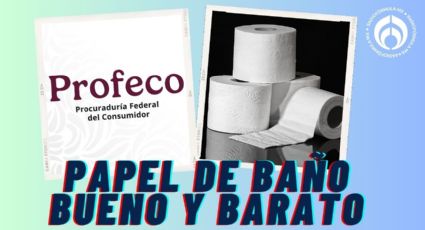 En estas tiendas venden el papel de baño mas barato, según Profeco