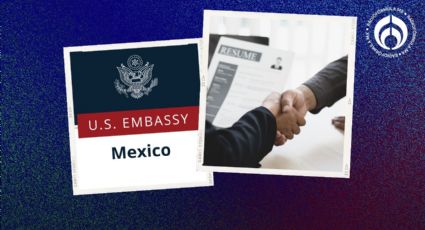 Embajada de EU en México está contratando con sueldo de hasta un millón de pesos anuales