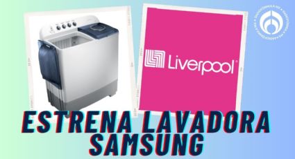 Liverpool: esta es la lavadora Samsung más barata y buena para estrenar este 2025