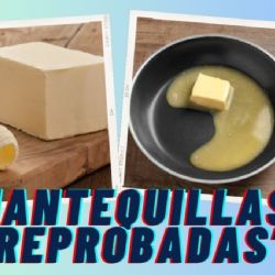 Las mantequillas más grasosas del súper y por qué Profeco NO te recomienda comprar