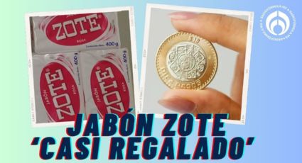 La tienda donde puedes encontrar el jabón Zote a tan sólo 10 pesos por poco tiempo