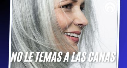 5 trucos para dejarte crecer las canas y lucir más joven y espectacular, según experto