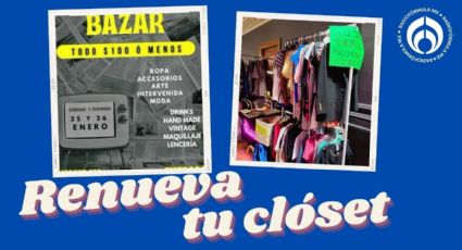 El bazar 'secreto' en CDMX donde toda la ropa y accesorios están a $100 o menos