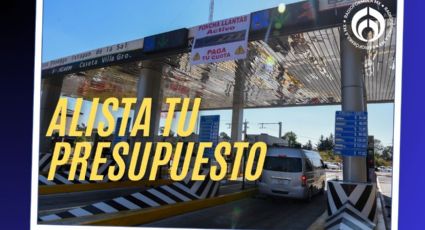 Primer megapuente 2025: lista de COSTOS de casetas en las principales carreteras