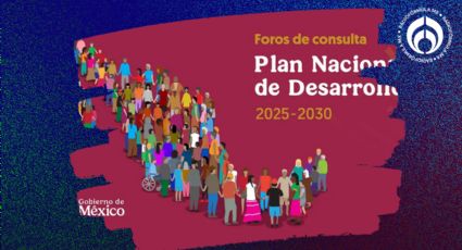 Esta es la agenda de los Foros de Consulta del Plan Nacional de Desarrollo 2025-2030