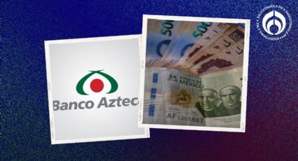 Banco Azteca: esto pagarías semanalmente por un préstamo de $15,000