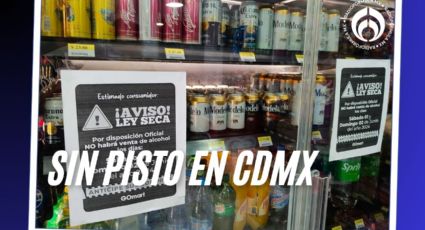 Estas colonias tendrán ley seca del 15 al 18 de febrero en CDMX