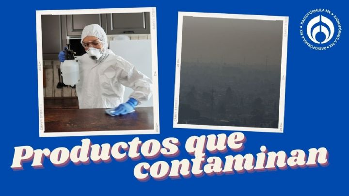 Temporada de contingencias 2025: estos productos de uso diario contaminan el aire