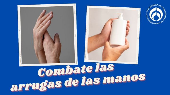 La crema que combate las arrugas de las manos y es barata, según Profeco