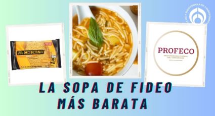 La sopa de fideo que Profeco recomienda y es 3 veces más barata que La Moderna