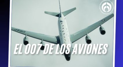 El 007 de los aviones: así es el Boeing Rivet Joint de EU que sobrevoló cerca de México (FOTOS)