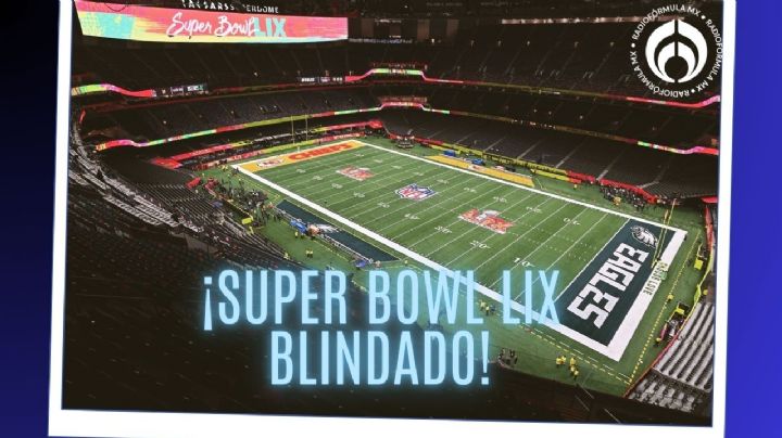 Nueva Orleans se 'blinda' para el Super Bowl LIX y la visita de Donald Trump