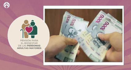 Pensión Bienestar para Adultos Mayores: fecha de pago OFICIAL según tu apellido